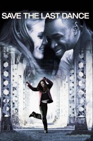 Save the Last Dance (2001) ฝ่ารัก ฝ่าฝัน เต้นสะท้านโลก | เมื่อหัวใจเต้นแรงพอ ๆ กับจังหวะชีวิต และความฝันต้องแลกมาด้วยความกล้า