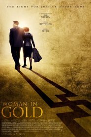 Woman in Gold (2015) ภาพปริศนาล่าระทึกโลก | เมื่อศิลปะคือสมบัติล้ำค่า และความยุติธรรมคือภารกิจที่ไม่มีวันลืม