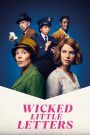Wicked Little Letters (2024) ปริศนาจดหมายป่วน | เมื่อความเงียบไม่ใช่ทางออก ความลับจึงระเบิดเป็นคำสาป