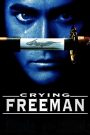 Crying Freeman (1995) น้ำตาเพชฌฆาต | ฆาตกรผู้หลั่งน้ำตาแทนหัวใจ