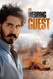 The Wedding Guest (2019) วิวาห์เดือด | แผนลักพาตัวกลางงานแต่ง…ที่กลายเป็นทริปหลบหนีของหัวใจที่ไม่เคยมีจุดหมาย