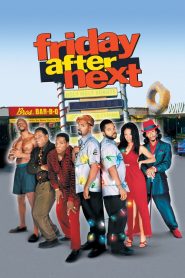 Friday After Next (2002) ศุกร์! ป่วน…ก๊วนแสบ | คริสต์มาสนี้ไม่มีซานต้า มีแต่โจร…และก๊วนสุดเกรียนที่พร้อมป่วนทุกมุมเมือง