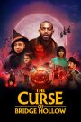 The Curse of Bridge Hollow (2022) คำสาปแห่งบริดจ์ฮอลโลว์ | เมื่อของแต่งฮาโลวีนมีชีวิต และความกล้ากลายเป็นของขวัญที่ครอบครัวต้องมีร่วมกัน