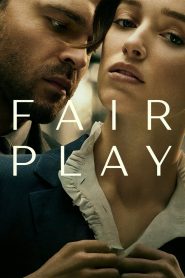 Fair Play (2023) คู่รักแหกกฎ | เมื่อความรักถูกเดิมพันด้วยอำนาจและศักดิ์ศรี