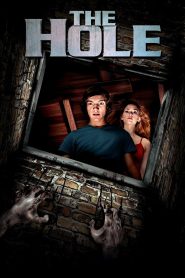 The Hole (2009) มหัศจรรย์หลุมทะลุพิภพ | เมื่อความกลัวในใจกลายเป็นประตูสู่นรกที่ไม่มีใครหนีพ้น
