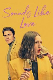 Sounds Like Love (Fuimos canciones) (2021) เพลงรักของเรา | เมื่ออดีตกลับมาทำให้หัวใจสั่นอีกครั้ง ความรักครั้งใหม่จะยังมีเสียงเพลงเดิมหรือไม่