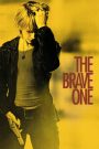 The Brave One (2007) เดอะ เบรฟ วัน หัวใจเธอต้องกล้า | เมื่อความกลัวกลายเป็นอาวุธ และความสูญเสียเปลี่ยนชีวิต