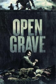 Open Grave (2013) ผวา ศพ นรก | ตื่นจากหลุม ฝันร้ายที่ไร้ทางออก