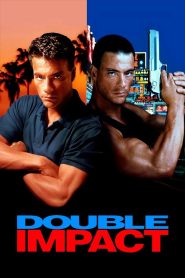 Double Impact (1991) แฝดดีเดือด | เมื่อพี่น้องที่ต่างขั้ว ต้องรวมพลังซัดศัตรูที่พรากทุกอย่างไปจากพวกเขา