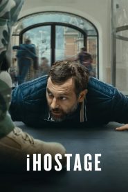 iHostage (2025) จับตัวประกันสนั่นเมือง | เมื่อการเจรจาคือความหวังสุดท้ายในเกมชีวิต
