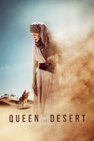 Queen of the Desert (2015) ตำนานรักแผ่นดินร้อน