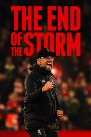 The End of the Storm (2020) ปิดตำนานพายุลูกนั้น | เบื้องหลังชัยชนะ…คือศรัทธา ความฝัน และหัวใจที่ไม่ยอมแพ้