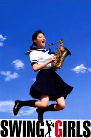 Swing Girls (2004) สาวสวิง กลิ้งยกแก๊งค์ | จังหวะเปลี่ยนชีวิต เสียงดนตรีเปลี่ยนหัวใจ