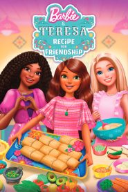 Barbie and Teresa: Recipe for Friendship (2025) บาร์บี้กับเทรีซ่า: สูตรสำหรับมิตรภาพ | เพราะมิตรภาพที่แท้จริง…หอมหวานได้ยิ่งกว่าขนมอบใด ๆ ในโลก