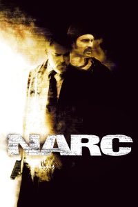 Narc (2002) คนระห่ำ ล้างพันธุ์ตาย | ปมตำรวจ ตัดขั้วอำนาจ ทะลวงความจริงที่ไม่มีใครอยากเปิดเผย