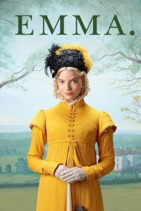 Emma (2020) เอ็มม่า | เมื่อความรักไม่ใช่เกม…แต่เธอกลับเล่นมันอย่างมั่นใจจนหัวใจคนทั้งเมืองสั่น