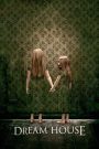Dream House (2011) บ้านแอบตาย | เมื่อบ้านในฝัน…ซ่อนฝันร้ายที่คุณไม่อยากตื่น
