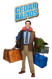 Cedar Rapids (2011) หนุ่มประกัน วันทริปป่วน | เมื่อพนักงานแสนเรียบร้อยต้องบุกเมืองใหญ่…งานนี้มีแต่ความฮาแบบไม่ประกันความเสียหาย