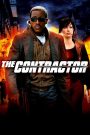 The Contractor (2007) ภารกิจเด็ดหัวมือสังหาร | เมื่ออดีตกลับมาล่าทั้งชีวิต การเอาตัวรอดคือภารกิจสุดท้าย