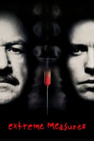Extreme Measures (1996) ฉีกกฎอำมหิต | เมื่อจรรยาบรรณทางการแพทย์ ถูกทดสอบด้วยราคาของชีวิตมนุษย์