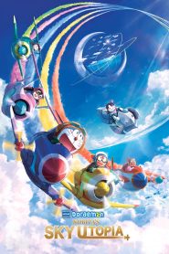 Doraemon the Movie: Nobita’s Sky Utopia (2023) โดราเอมอน เดอะมูฟวี่ ตอน ฟากฟ้าแห่งยูโทเปียของโนบิตะ