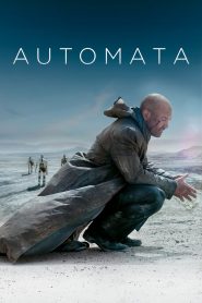 Automata (2014) ล่าจักรกล ยึดอนาคต | เมื่อมนุษย์กลายเป็นสายพันธุ์ที่อ่อนแอที่สุดบนโลก