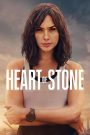 Heart of Stone (2023) เดี๋ยวแม่จะบู๊ให้ดู ภายใต้หน้ากากของเจ้าหน้าที่เทคนิค คือสายลับหญิงหัวใจเหล็ก…ที่โลกต้องหยุดเมื่อเธอลงมือ