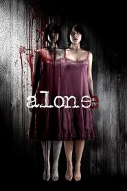 แฝด Alone (2007) ความผูกพันที่ตัดไม่ขาด หรือคำสาปที่ไม่มีวันจบ