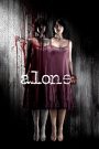 แฝด Alone (2007) ความผูกพันที่ตัดไม่ขาด หรือคำสาปที่ไม่มีวันจบ