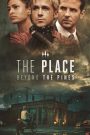 The Place Beyond the Pines (2012) พลิกชะตาท้าหัวใจระห่ำ | ความลับหนึ่งชีวิต…อาจสะเทือนไปถึงรุ่นลูก
