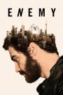 Enemy (2014) ล่าตัวตน คนสองเงา | เมื่อใครบางคนที่หน้าเหมือนคุณ…อาจเป็นฝันร้ายที่คุณไม่เคยตื่น