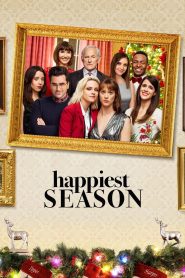 Happiest Season (2020) ไม่มีฤดูไหนไม่รักเธอ | รักแท้ในเทศกาลที่ไม่อาจซ่อนได้อีกต่อไป