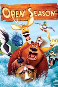 Open Season (2006) คู่ซ่า ป่าระเบิด | เมื่อหมีเลี้ยงแสนสุขต้องมาอยู่กลางป่ากับกวางจอมเพี้ยนในฤดูล่า… ความอลหม่านจึงบังเกิด และการเอาชีวิตรอดสุดป่วนก็เริ่มต้น!