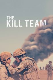The Kill Team (2019) เดอะ คิล ทีม | เมื่อหน้าที่กลายเป็นคำสั่งฆ่า… ใครกันแน่ที่เป็นศัตรู
