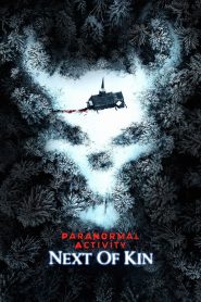 Paranormal Activity: Next of Kin (2021) เรียลลิตี้ ขนหัวลุก: ข้างๆ Kin | ความลับของสายเลือด ไม่ได้มีแค่เงา…แต่อาจมีปีศาจซ่อนอยู่ด้วย