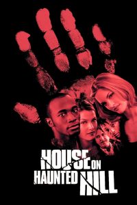 House on Haunted Hill (1999) บ้านเฮี้ยน หลอนผวาโลก | คืนสยองในคฤหาสน์วิญญาณอาฆาต