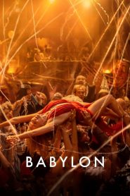 Babylon (2022) บาบิลอน ในยุคที่ภาพยนตร์ยังไม่มีเสียง…ใครจะอยู่ ใครจะดับ เมื่อโลกแห่งความฝันต้องปะทะกับความจริงที่โหดร้ายกว่าฮอลลีวูดใด ๆ