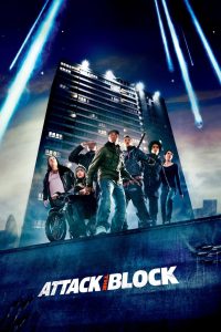 Attack the Block (2011) ขบวนการจิ๊กโก๋โต้เอเลี่ยน | เมื่อเอเลี่ยนบุกผิดที่ ผิดเวลา…และผิดคนสุด ๆ