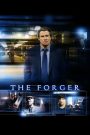 The Forger (2014) รวมญาติปล้น โคตรคนพันธุ์พระกาฬ | เมื่อศิลปะคืออาวุธ ความรักคือแรงผลัก และอิสรภาพต้องแลกด้วยฝีมือระดับโลก