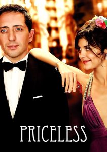 Priceless (2006) อลวนรักสะดุดใจ | เมื่อหัวใจมีค่าเกินจะตีราคา แต่บางครั้งก็ต้องเดิมพันด้วยการโกหก