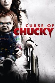 Curse of Chucky (2013) คำสาปแค้นฝังหุ่น | เมื่อกล่องพัสดุปริศนา เปิดประตูสู่นรกที่ไม่มีใครหนีรอด