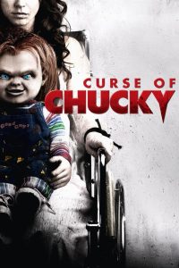Curse of Chucky (2013) คำสาปแค้นฝังหุ่น | เมื่อกล่องพัสดุปริศนา เปิดประตูสู่นรกที่ไม่มีใครหนีรอด