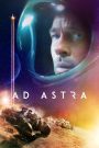 Ad Astra (2019) ภารกิจตะลุยดาว | เมื่อจักรวาลไร้ขอบเขตไม่ได้น่ากลัวเท่าความเวิ้งว้างในหัวใจ