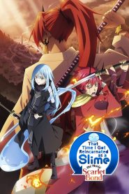 That Time I Got Reincarnated as a Slime the Movie: Scarlet Bond (2022) เกิดใหม่ทั้งทีก็เป็นสไลม์ไปซะแล้ว เดอะมูฟวี่: สายสัมพันธ์สีชาด
