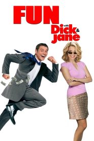 Fun with Dick and Jane (2005) โดนอย่างนี้ พี่ขอปล้น | เมื่อชีวิตหรูหราพังทลายในพริบตา คู่สามีภรรยาสุดรักต้องเปลี่ยนตัวเองจาก “คนทำงาน” เป็น “โจรคู่ฮา” เพื่อเอาตัวรอดแบบไม่ให้เสียฟอร์ม!