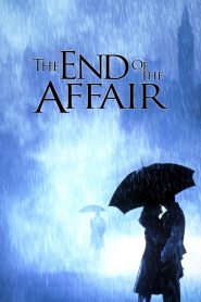 The End of the Affair (1999) สุดทางรัก | เมื่อความรักไม่เคยตาย…แต่บางครั้งต้องฝังลึกไว้ในหัวใจ