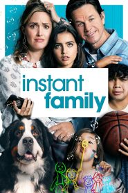 Instant Family (2018) ครอบครัวปุ๊บปั๊บ | เมื่อหัวใจเลือกครอบครัวได้เอง ความสุขก็เริ่มต้นในวันที่ไม่คาดฝัน