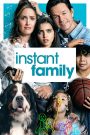 Instant Family (2018) ครอบครัวปุ๊บปั๊บ | เมื่อหัวใจเลือกครอบครัวได้เอง ความสุขก็เริ่มต้นในวันที่ไม่คาดฝัน