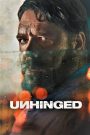 Unhinged (2020) เฮียคลั่ง! ดับเครื่องชน | เมื่อการกระทำเล็กน้อยนำไปสู่การล้างแค้นที่รุนแรง