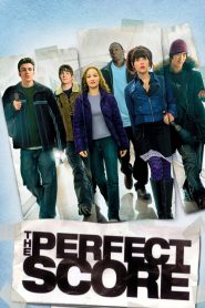 The Perfect Score (2004) 6 โจ๋แสบ มือแซงค์เหนือเมฆ | เมื่อคะแนนสอบ SAT คือเส้นแบ่งระหว่างชีวิตธรรมดา… กับอนาคตในฝัน